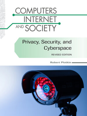 cover image of Privacy, Security, and Cyberspace, Revised Edition